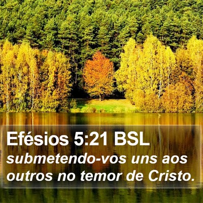 Efésios 5:21 BSL Bible Verse Image