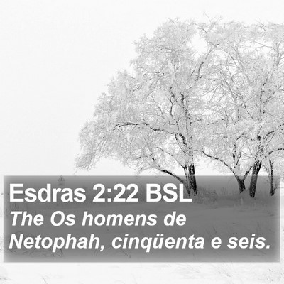 Esdras 2:22 BSL Bible Verse Image