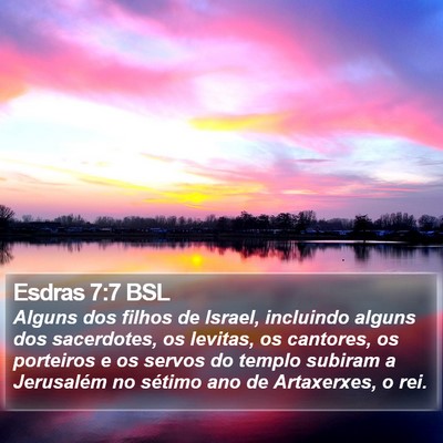 Esdras 7:7 BSL Bible Verse Image