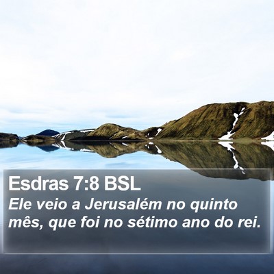 Esdras 7:8 BSL Bible Verse Image