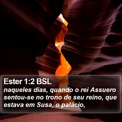 Ester 1:2 BSL Bible Verse Image