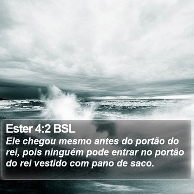 Ester 4:2 BSL Bible Verse Image