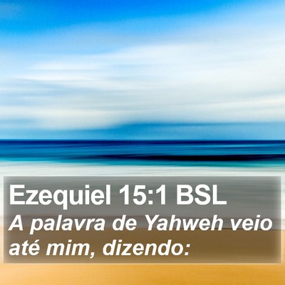 Ezequiel 15:1 BSL Bible Verse Image