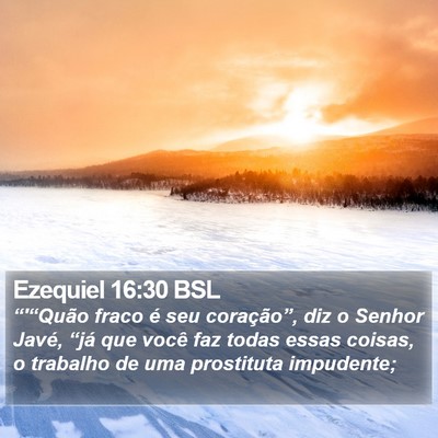 Ezequiel 16:30 BSL Bible Verse Image