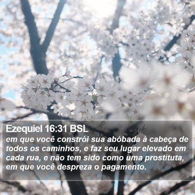 Ezequiel 16:31 BSL Bible Verse Image
