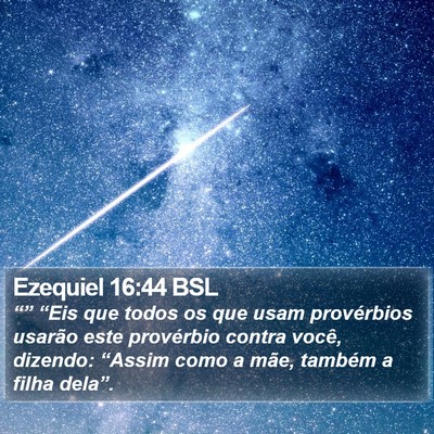 Ezequiel 16:44 BSL Bible Verse Image