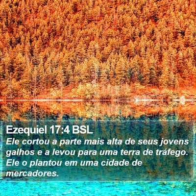 Ezequiel 17:4 BSL Bible Verse Image