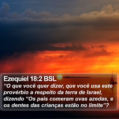 Ezequiel 18:2 BSL Bible Verse Image