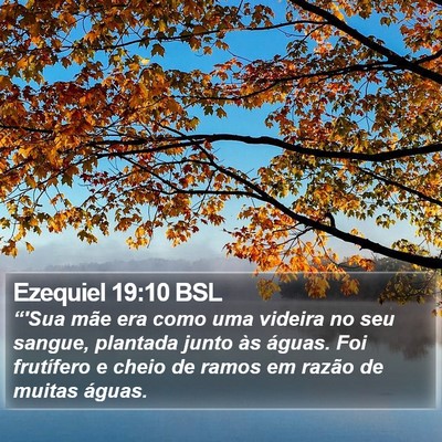 Ezequiel 19:10 BSL Bible Verse Image