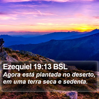 Ezequiel 19:13 BSL Bible Verse Image