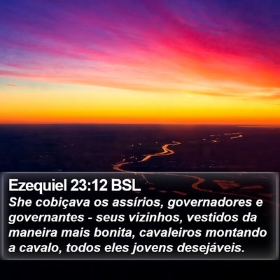 Ezequiel 23:12 BSL Bible Verse Image