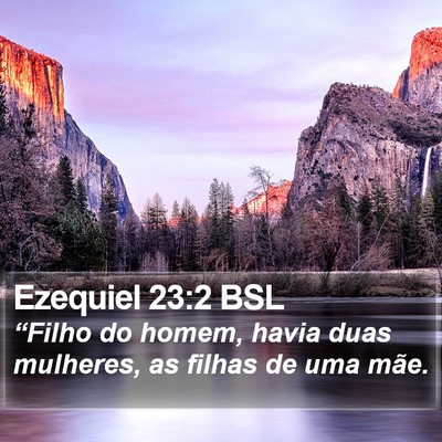 Ezequiel 23:2 BSL Bible Verse Image
