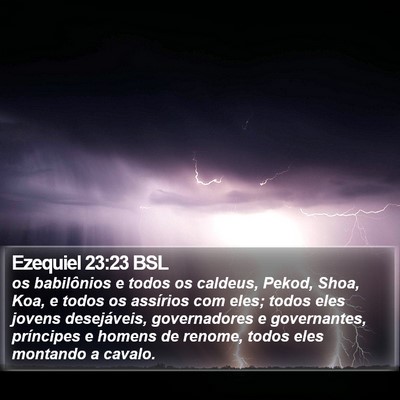 Ezequiel 23:23 BSL Bible Verse Image