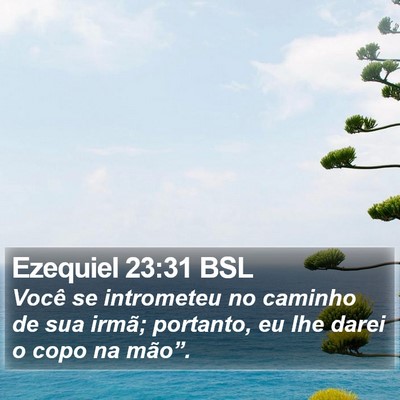 Ezequiel 23:31 BSL Bible Verse Image