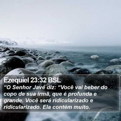 Ezequiel 23:32 BSL Bible Verse Image