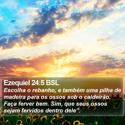 Ezequiel 24:5 BSL Bible Verse Image