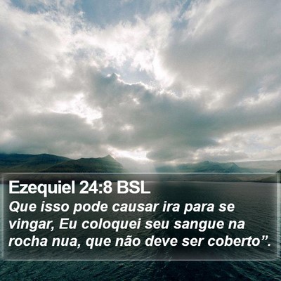Ezequiel 24:8 BSL Bible Verse Image