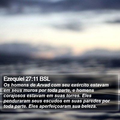 Ezequiel 27:11 BSL Bible Verse Image