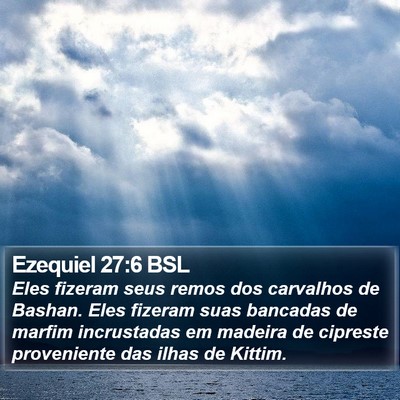 Ezequiel 27:6 BSL Bible Verse Image