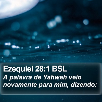 Ezequiel 28:1 BSL Bible Verse Image