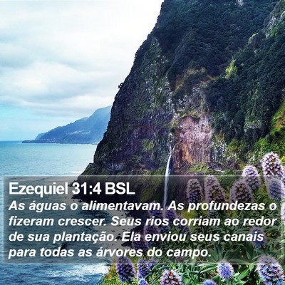 Ezequiel 31:4 BSL Bible Verse Image
