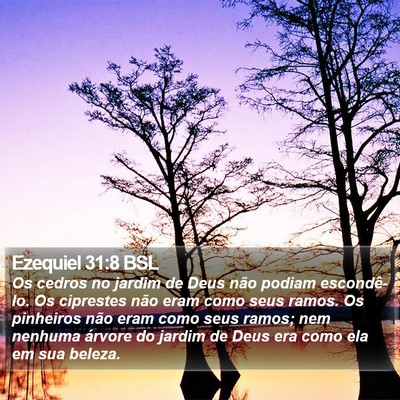 Ezequiel 31:8 BSL Bible Verse Image