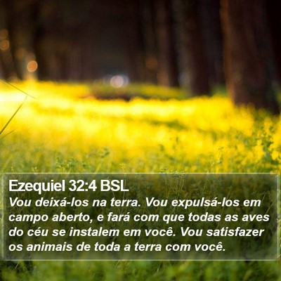 Ezequiel 32:4 BSL Bible Verse Image