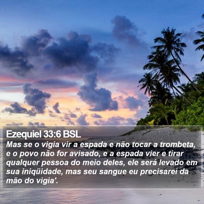 Ezequiel 33:6 BSL Bible Verse Image