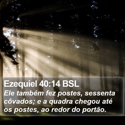 Ezequiel 40:14 BSL Bible Verse Image