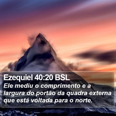 Ezequiel 40:20 BSL Bible Verse Image