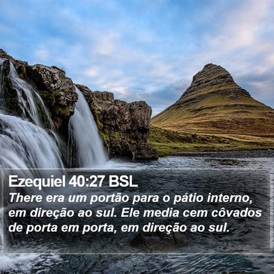 Ezequiel 40:27 BSL Bible Verse Image