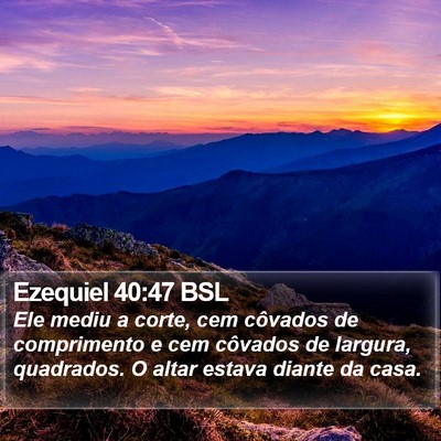 Ezequiel 40:47 BSL Bible Verse Image