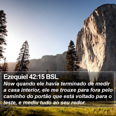 Ezequiel 42:15 BSL Bible Verse Image