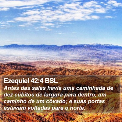 Ezequiel 42:4 BSL Bible Verse Image