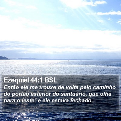 Ezequiel 44:1 BSL Bible Verse Image