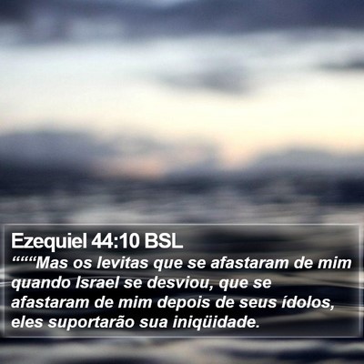 Ezequiel 44:10 BSL Bible Verse Image