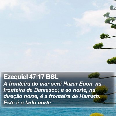 Ezequiel 47:17 BSL Bible Verse Image