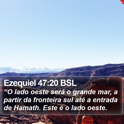 Ezequiel 47:20 BSL Bible Verse Image