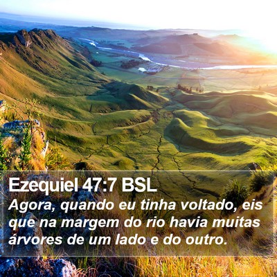 Ezequiel 47:7 BSL Bible Verse Image