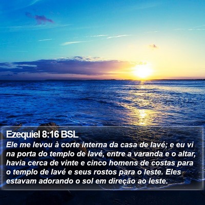 Ezequiel 8:16 BSL Bible Verse Image