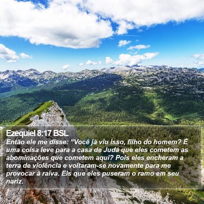 Ezequiel 8:17 BSL Bible Verse Image