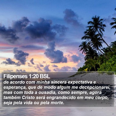 Filipenses 1:20 BSL Bible Verse Image