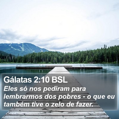 Gálatas 2:10 BSL Bible Verse Image