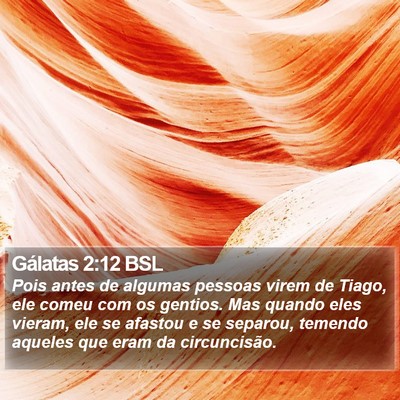 Gálatas 2:12 BSL Bible Verse Image