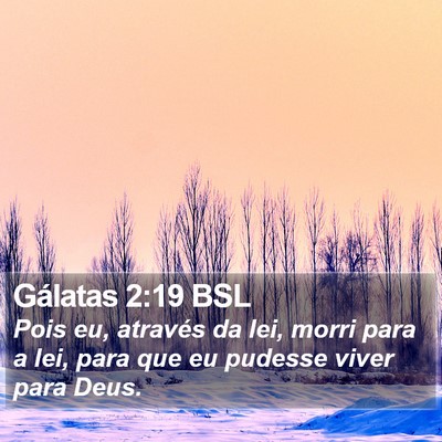 Gálatas 2:19 BSL Bible Verse Image