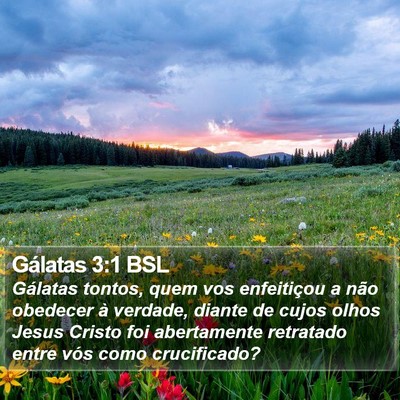 Gálatas 3:1 BSL Bible Verse Image