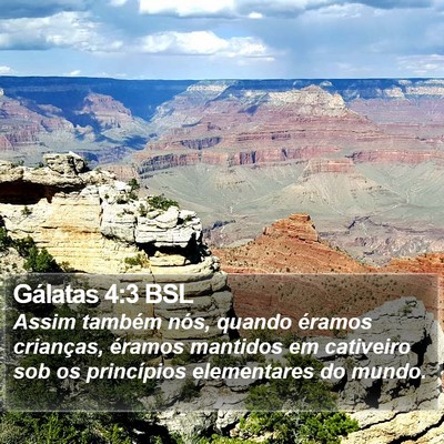 Gálatas 4:3 BSL Bible Verse Image