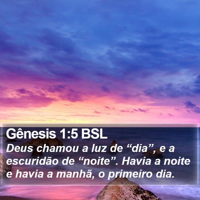 Gênesis 1:5 BSL Bible Verse Image