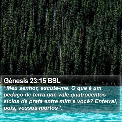 Gênesis 23:15 BSL Bible Verse Image
