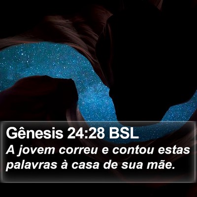 Gênesis 24:28 BSL Bible Verse Image